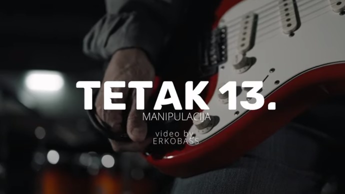 Manipulacija u izvođenju grupe Tetak 13.